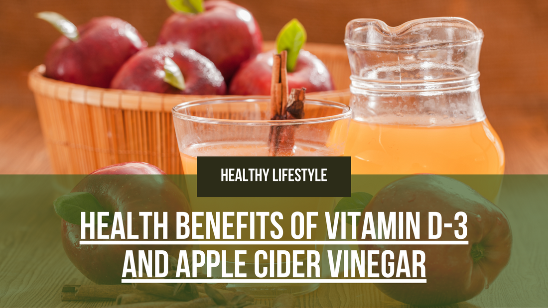 Health-Benefits-of-Vitamin-D-3-and-Apple-Cider-Vinegar Grow Vitamin